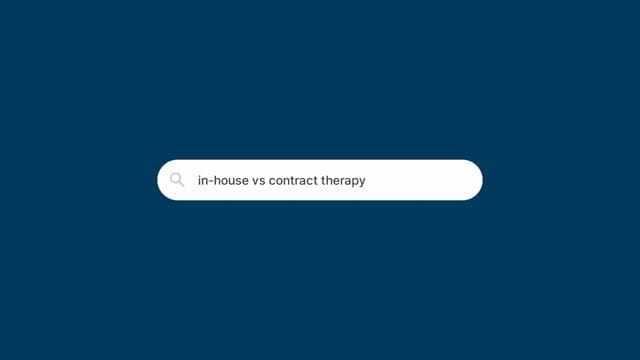 Watch the In House Therapy Vs Contract Therapy Video